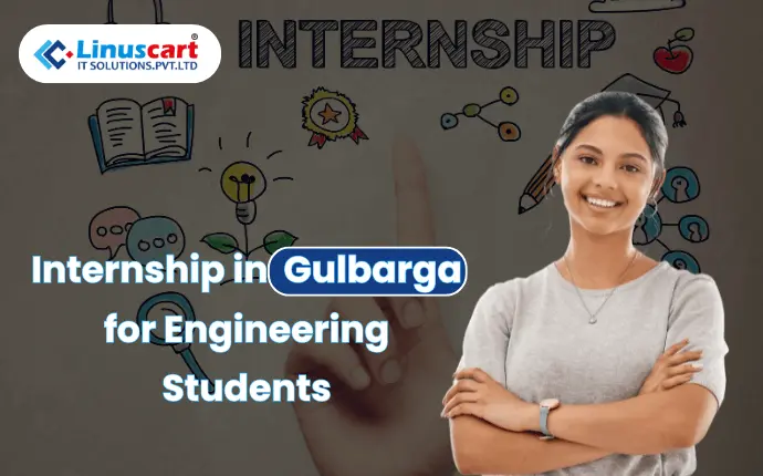 	Internship in Gulbarga (Kalaburagi)